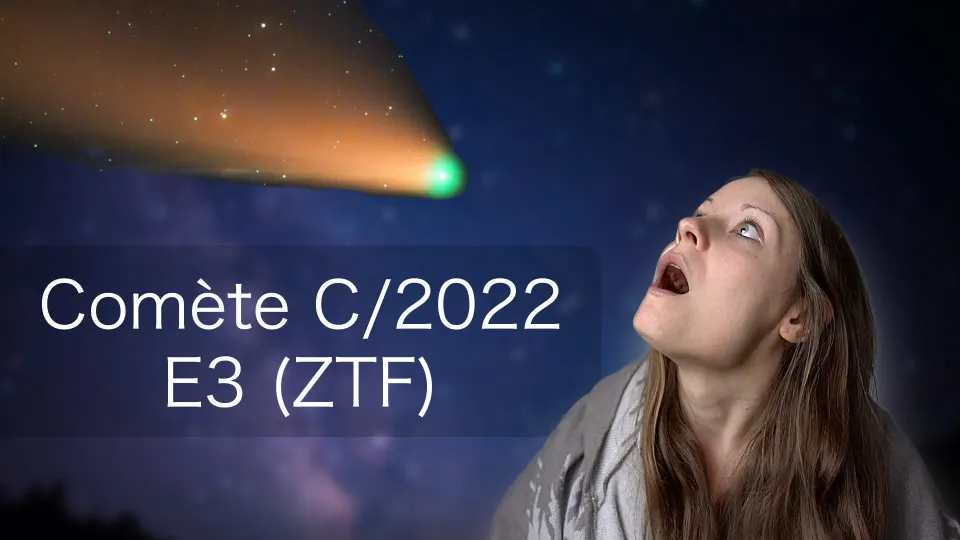 Comment observer la comète C/2022 E3 (ZTF) ?